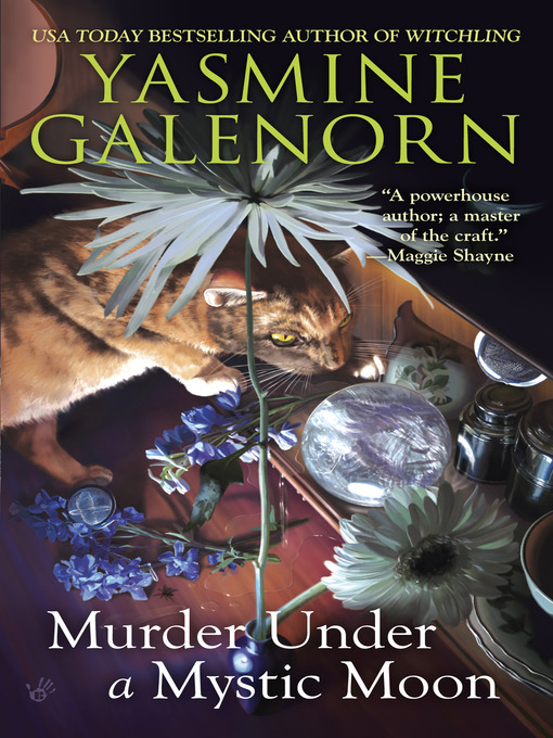 Title details for Murder Under a Mystic Moon by Yasmine Galenorn - Available
